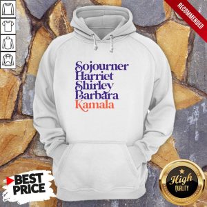 Sojourner Harriet Shirley Barbara Kamala Shirt