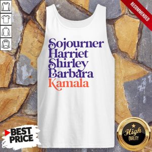 Sojourner Harriet Shirley Barbara Kamala Shirt 4