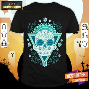 Sugar Skull Day Ò The Dead Vintage Shirt