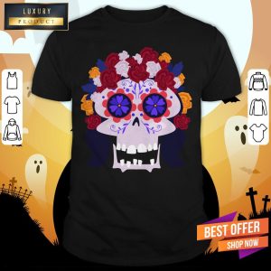 Sugar Skull Flower Woman Day Dead Dia De Muertos Shirt 1