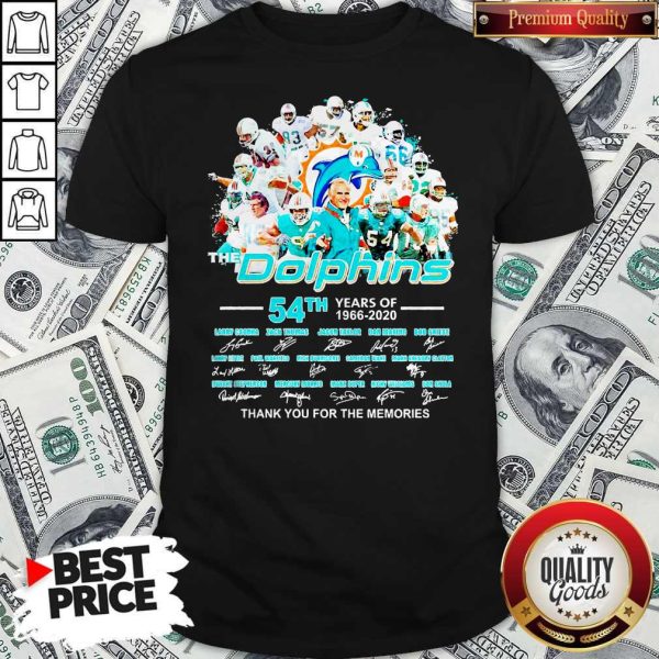 The Dolphins 54th Years Of 1966 2020 Thank You For The Memories Signatures Shirt