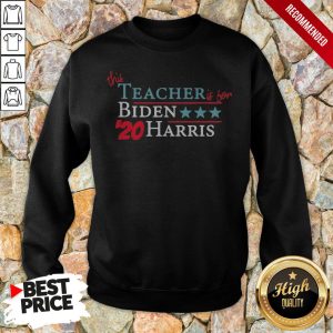 This Teacher Is For Joe Biden Kamala Harris 20 Vote America Shirt 5