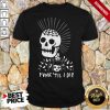 Top Punk Til I Die Halloween Shirt
