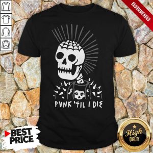 Top Punk Til I Die Halloween Shirt 1