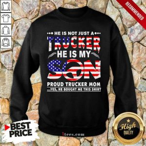 Trucker He Is My Son American Flag Shirt 5