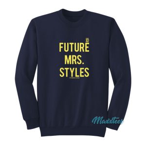 1D Future Mrs Styles Media Limited Sweatshirt 1
