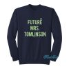 1D Future Mrs Tomlinson Sweatshirt