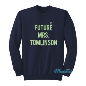 1D Future Mrs Tomlinson Sweatshirt 1