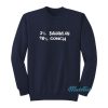 2 Bahamian 98 Conch Sweatshirt