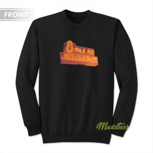 8 Mile Eminem Sweatshirt