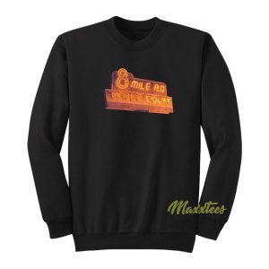 8 Mile Road Mobile Court Sweatshirt 1