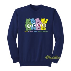 ACAB All Cops Are Bastards Bears Sweatshirt 1