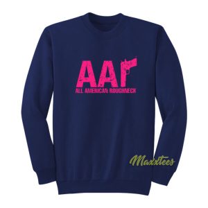 All American Roughneck Sweatshirt 2