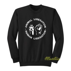 Animal Liberation Human Liberation Sweatshirt 1