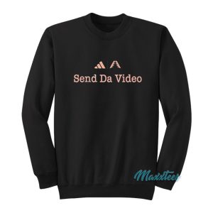 Anthony Edwards Send Da Video Sweatshirt