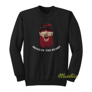 Archie Bradley Bring In The Beard Sweatshirt 1