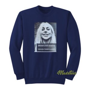 Arkham State Hospital Harleen Frances Quinzel Sweatshirt 1