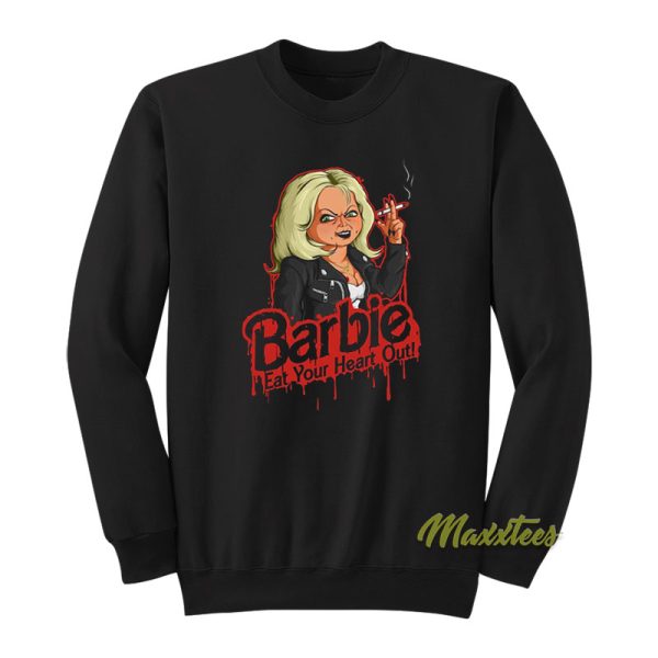 Barbie Eat your Heart Out Tiffany Sweatshirt