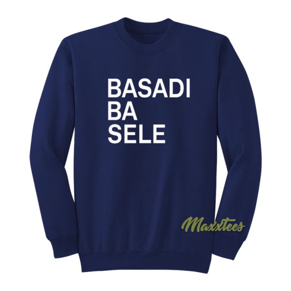 Basadi Ba Sele Sweatshirt