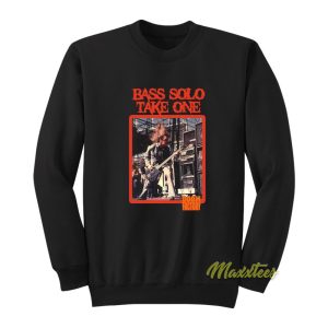 Bass Solo Take One Doom Factory Sweatshirt 1