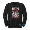 Battle Royale Life Is A Game So Fight To Survive Sweatshirt