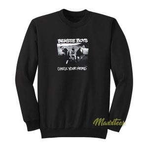 Beastie Boys Check Your Head Sweatshirt 1