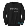 Bianca Belair Thou Shalt Not Touch My Hair Sweatshirt