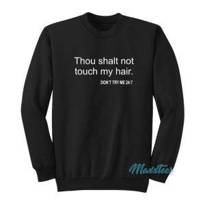 Bianca Belair Thou Shalt Not Touch My Hair Sweatshirt 1