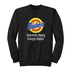 Biden Removes Nasty Orange Stains Sweatshirt 1