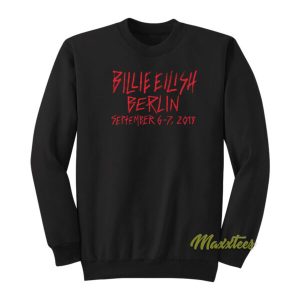 Billie Eilish Berlin September 2019 Sweatshirt