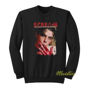 Billy Loomis Scream We All Go A Little Sweatshirt