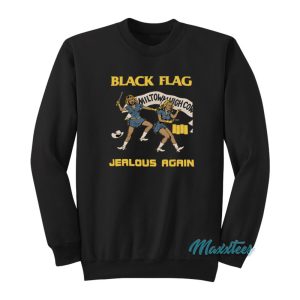 Black Flag Jealous Again Sweatshirt 1