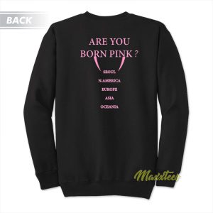 Blackpink World Tour Born Pink Sweatshirt 2