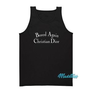 Bored Again Christian Dior Tank Top 1