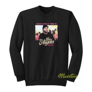 Boyz N The Hood Once Upon A Time Sweatshirt 1