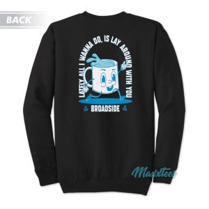 Broadside Coffee Talk Sweatshirt 3