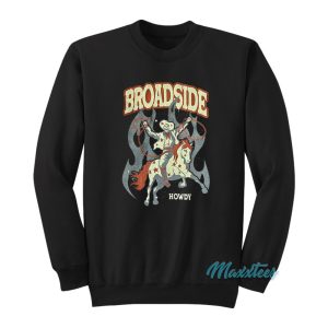 Broadside Howdy Sweatshirt 1