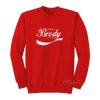 Brody Stevens ENJOY IT Sweatshirt