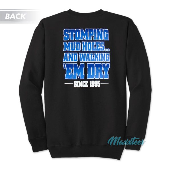 CM Punk Stone Cold Stomping Mudholes Sweatshirt