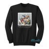 Cartoon No Matter Where We Are Our Hearts Sweatshirt