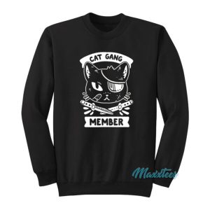 Cat Gang Member Sweatshirt