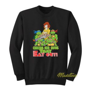 Chicks Dig Guys That Eat Out TMNT Sweatshirt 2