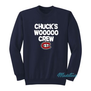 Chucks Wooooo Crew St Cloud State Huskies Sweatshirt 1