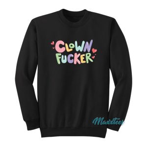 Clown Fucker Rainbow Sweatshirt 1