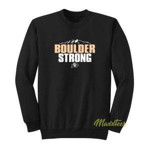 Colorado Buffaloes Boulder Strong Sweatshirt 1