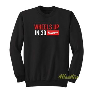 Criminal Minds Wheels Up In 30 Sweatshirt