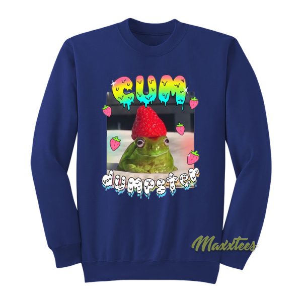 Cum Dumpster Frog Sweatshirt