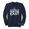 Dallas Cowboys Run The East Sweatshirt