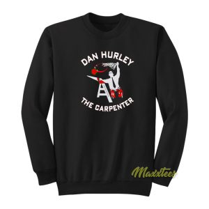 Dan Hurley The Carpenter Sweatshirt 1