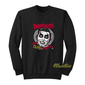 Danhausen Very Elite Very Evil Unisex Sweatshirt 1